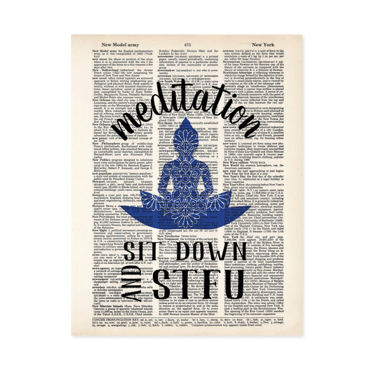 Meditation Sit Down and STFU with Mandala Buddha