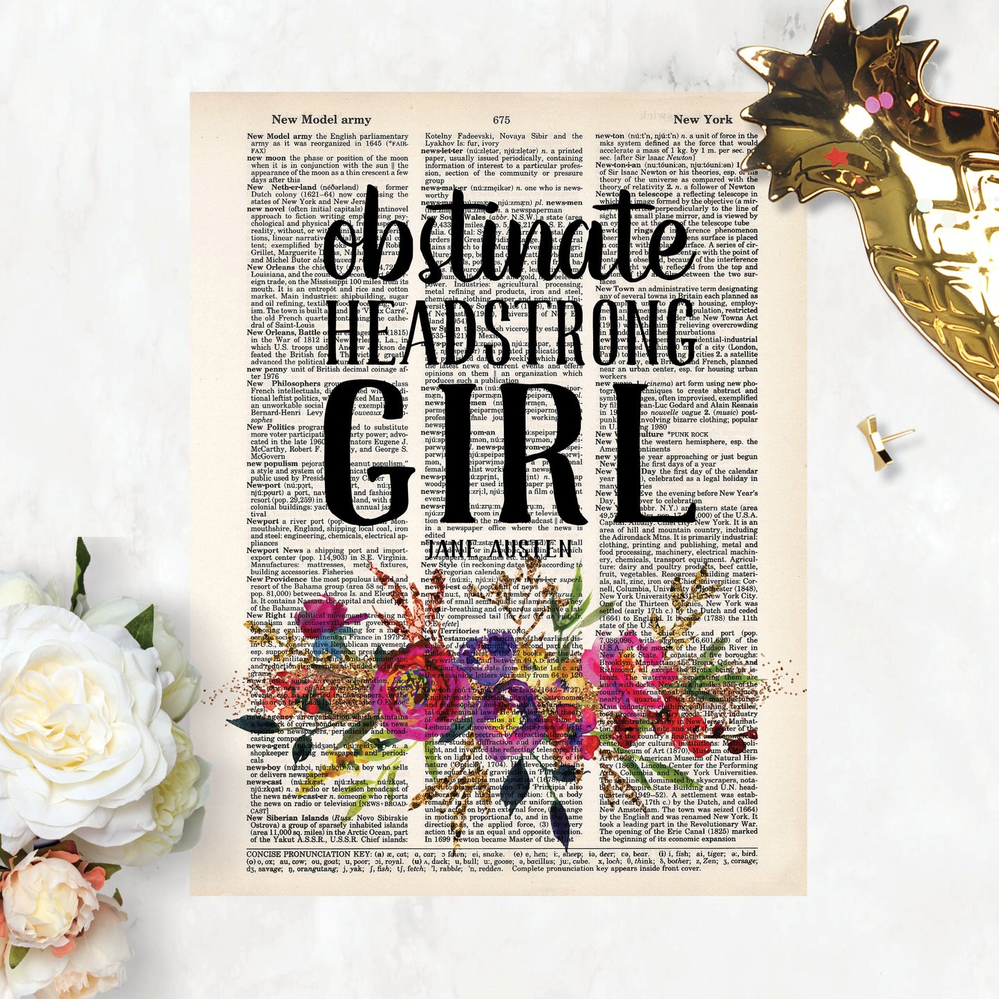 Obstinate Headstrong Girl - Jane Austen Quote with Watercolor Flowers