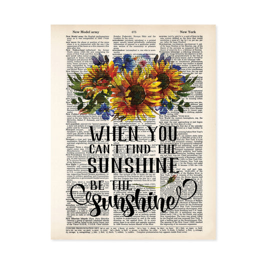 When You Can't Find the Sunshine Be the Sunshine
